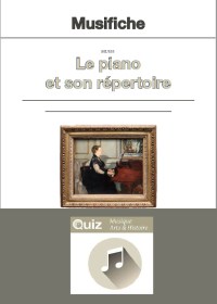 mus35+Q-le piano et son repertoire+quiz